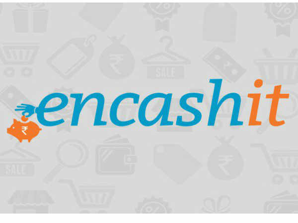 ఎన్ క్యాష్ ఇట్ ( Encash it)