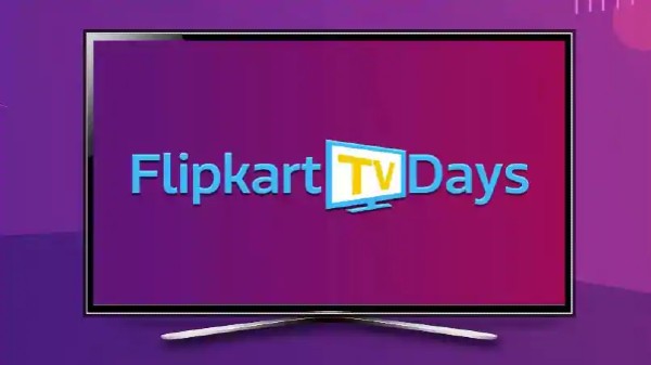 Flipkart TV Days Sale